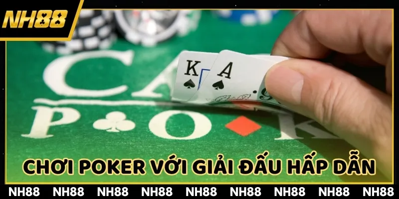 Thử sức với Poker đa dạng và các giải đấu hấp dẫn, khẳng định chiến lược của bạn